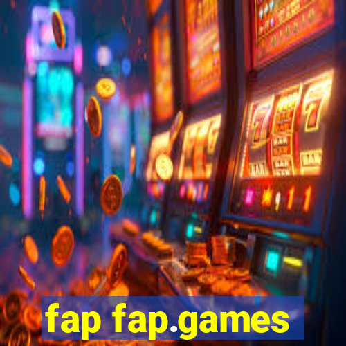 fap fap.games